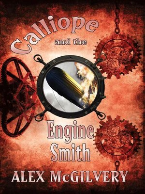 cover image of Calliope and the Engine Smith
